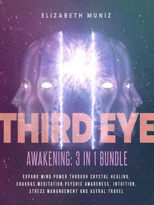 cover image of Third Eye Awakening--3 in 1 Bundle